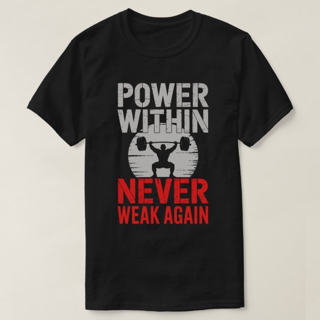 Camiseta Power Within Bodybuilder Motivation Tee (Frente do Design)
