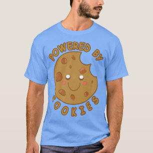 Camiseta Powered By Cookies Lover Funny Baking Treats Baker