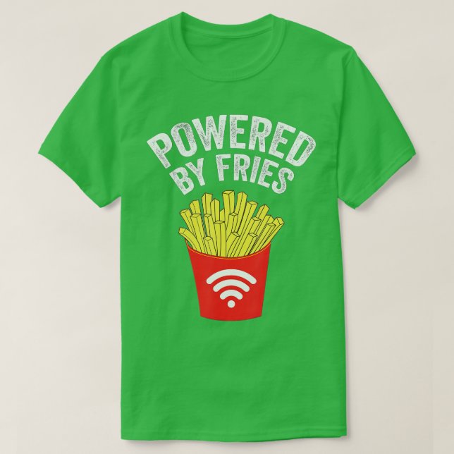 Camiseta Powered by French Fries  - French fries  (Frente do Design)