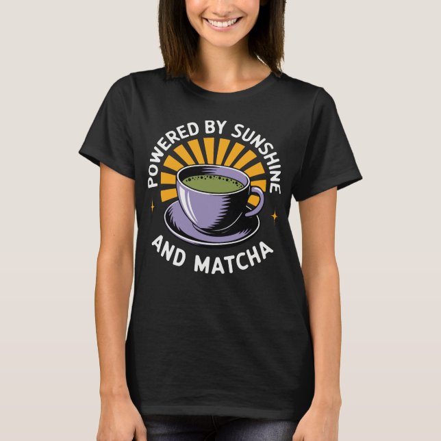 Camiseta Powered By Sunshine And Matcha (Frente)