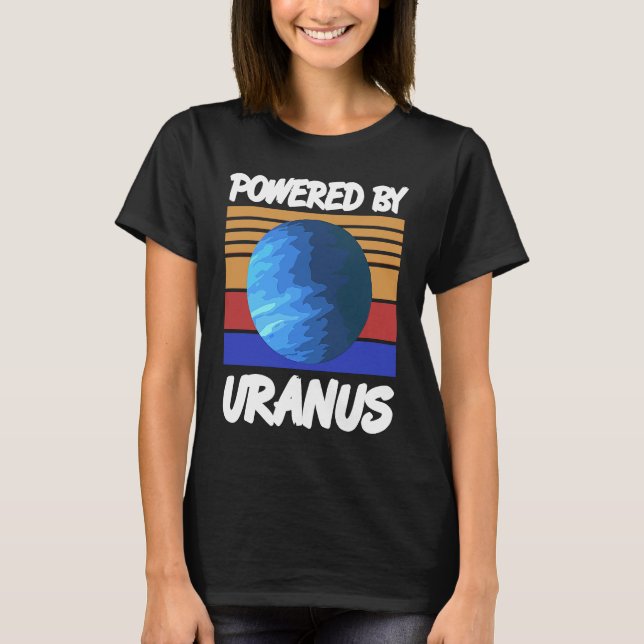 Camiseta Powered By URANUS Retro Solar System Planet Design (Frente)