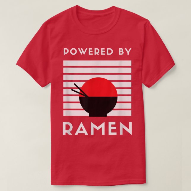 Camiseta Powered Ramen - Comida Japonesa Noodle Love Anime (Frente do Design)