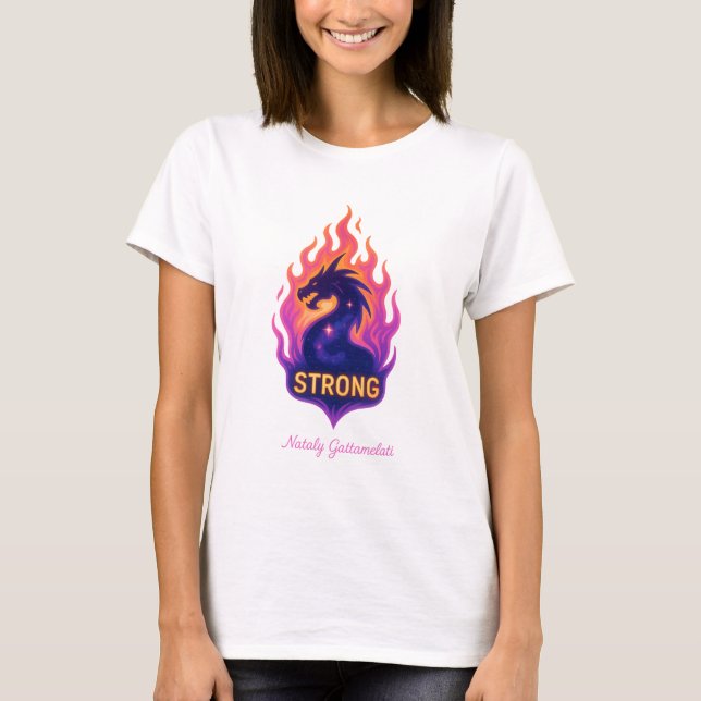 Camiseta Powerful Dragon Fire — Strong Motivational Design (Frente)