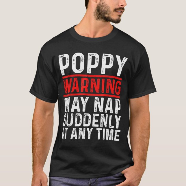 Camiseta Ppy Warning May Nap Suddenly At Any Time For Grand (Frente)