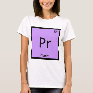 Camiseta Pr - Podar Frutas Química Símbolo da Tabela Periód