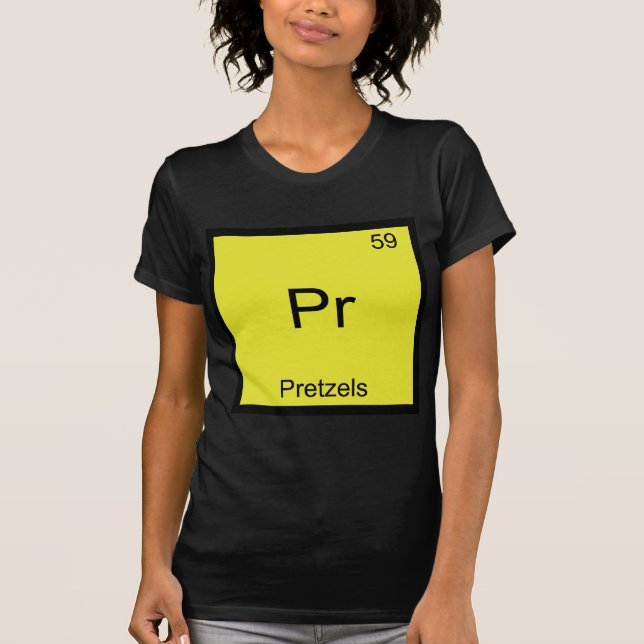 Camiseta Pr - Pretzels Símbolo de Elemento de Quím (Frente)