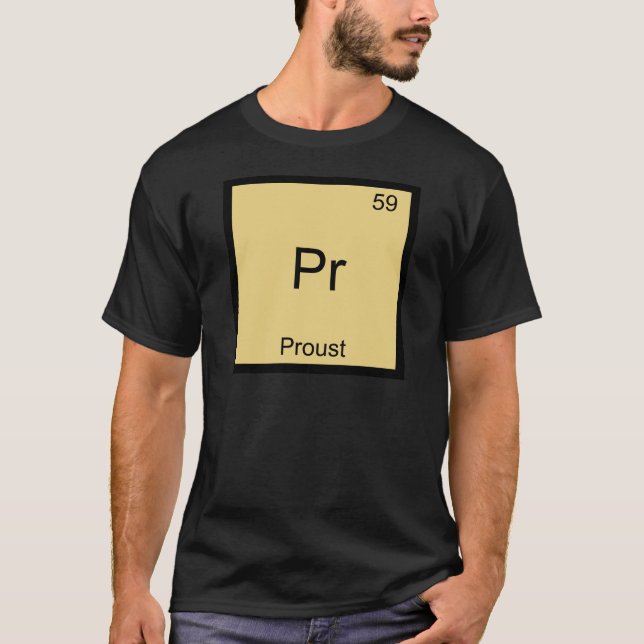 Camiseta Pr - Símbolo de Elemento Químico Engraçado Proust  (Frente)