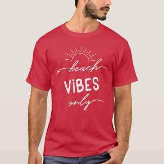 Camiseta Praia Apenas Víbias Férias Mulheres De Verão Féria