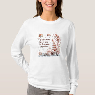 Camiseta Praia Mais, Menos Preocupante - Coral e Conchas Oc
