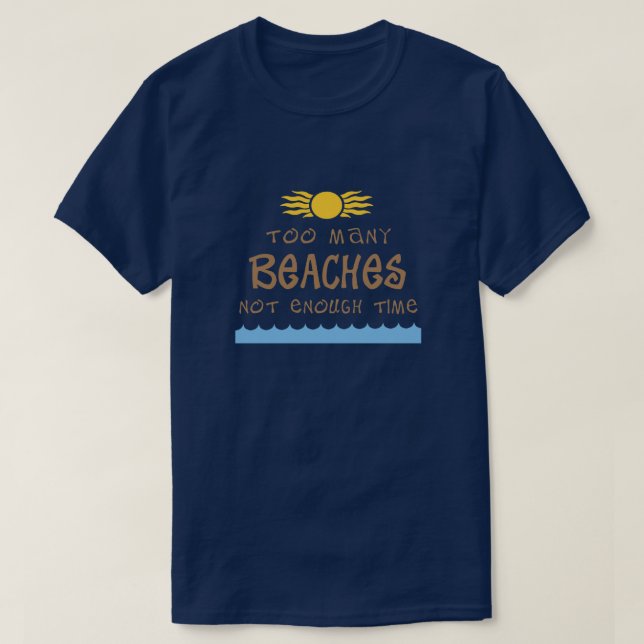 Camiseta Praias demais não bastante hora (Frente do Design)