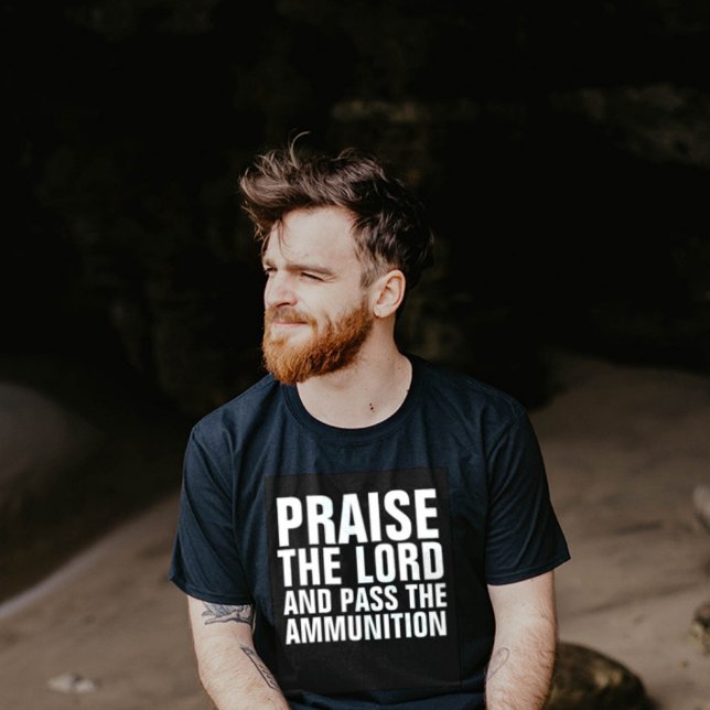 Camiseta PRAISE O SENHOR E PASSE AS T-Shirts DA MUNIÇÃO (Criador carregado)