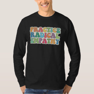 Camiseta Pratique Empatia Radical