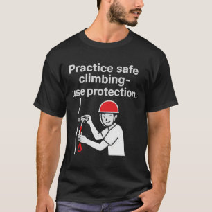 Camiseta Pratique Escalada Segura - Use Gráfico de Proteção