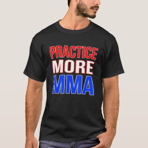 Camiseta Pratique Mais MMA