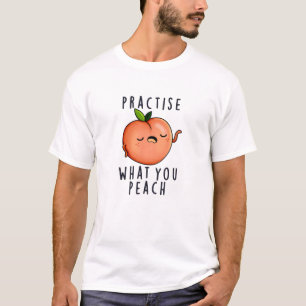 Camiseta Pratique O Que Você Ensina Com Um Fruta Positivo