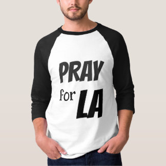 CAMISETA PRAY FOR LA