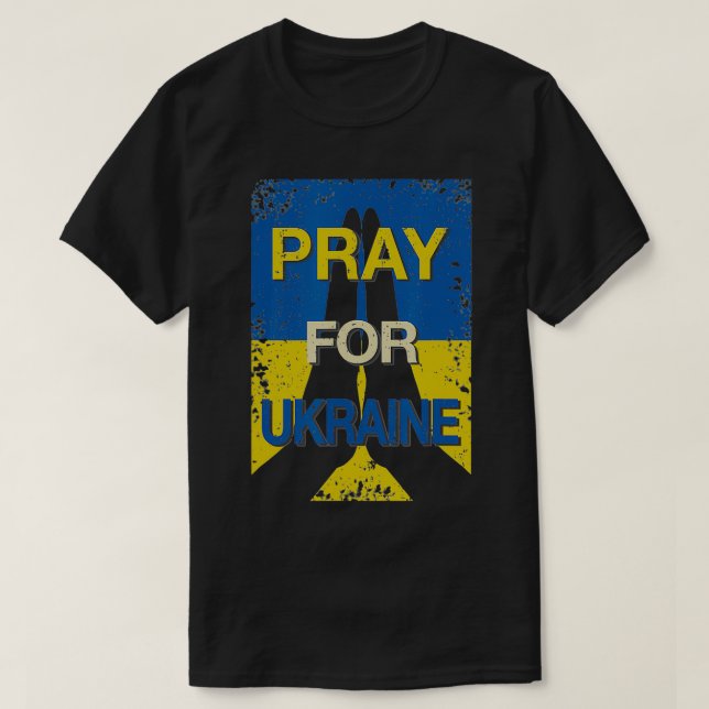 Camiseta PRAY FOR UKRAINE  Distressed Support & Stand for U (Frente do Design)