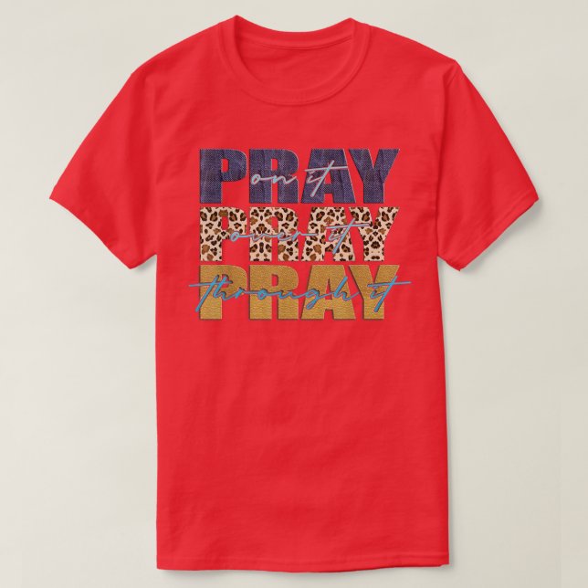 Camiseta Pray On It Pray Over It Pray Through It Leopard Ch (Frente do Design)