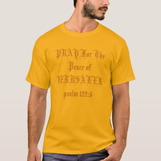 Camiseta PRAY para a paz do 122:6 do salmo de JERUSALEM (Frente)