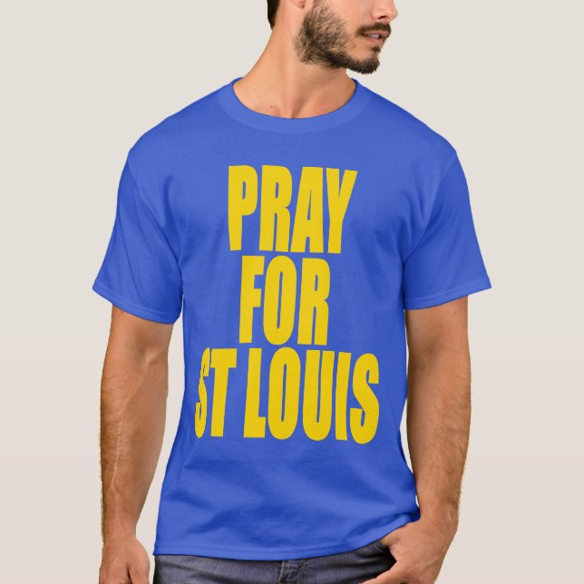 Camiseta Pray para o t-shirt de St Louis (Frente)