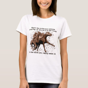 Camiseta Praying nas corridas de cavalos