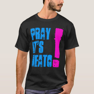 CAMISETA PRAYIT'SNEATO!