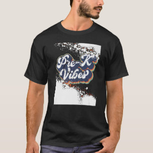 Camiseta Pré k branqueou o Prek vibe o primeiro dia de volt