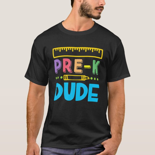 Camiseta Pré-K Dude | Primeiro Dia Engraçado (Frente)