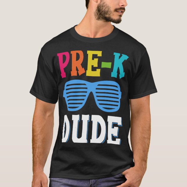 Camiseta Pré-K Dude Professores De Pré-Escolas E Estudantes (Frente)