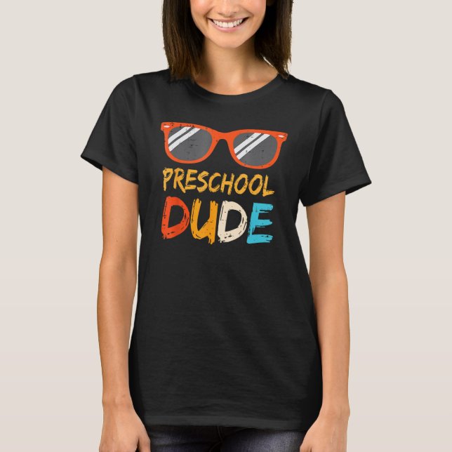 Camiseta Pré-K Dude Professores De Pré-Escolas Estudantes D (Frente)