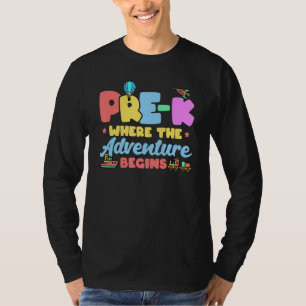 Camiseta Pré K Onde A Aventura Começa De Volta À Rua Escola