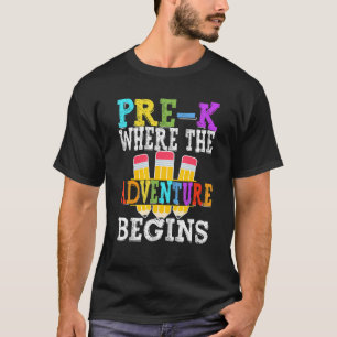 Camiseta Pré K Onde A Aventura Começa De Volta À Rua Escola