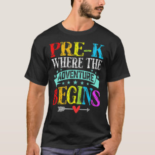 Camiseta Pré K Onde A Aventura Começa De Volta Para A Escol