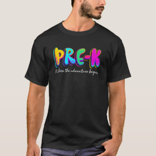 Camiseta Pré K Onde A Aventura Começa De Volta Para A Escol