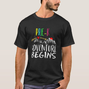 Camiseta Pré-K Onde A Aventura Começa Os Professores De Vol