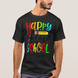 Camiseta Pré-K Professor Estudante Feliz Dia Passado Da Som