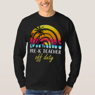 Camiseta Pré K Professor Off Duty Beach Sunset Rainbow Teac