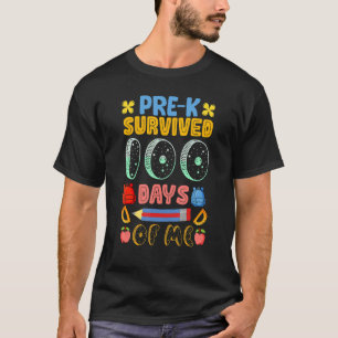 Camiseta Pré-K Sobreviveu 100 dias de mim Engraçado Profess