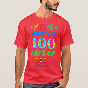 Camiseta Pré-K Sobreviveu A 100 Dias Do Meu Professor De Ja