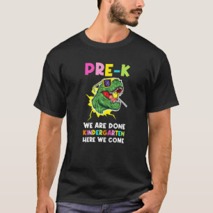 Camiseta Pré K, Terminamos O Jardim De Infância Aqui Vemos