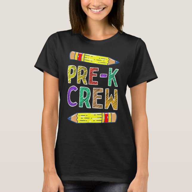 Camiseta Pré-K Tripulação Pré-K Professores De Volta À Esco (Frente)