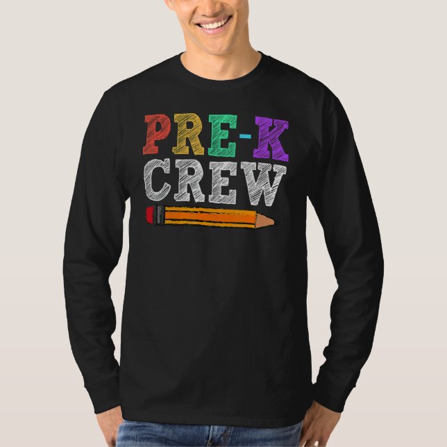Camiseta Pré-K Tripulação Pré-K Professores De Volta À Esco (Frente)
