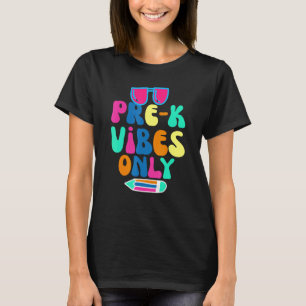 Camiseta Pré-K Vibes Apenas Óculos legal Voltando ao Pré-es