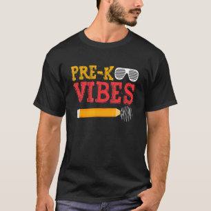 Camiseta Pré K Vibes Pré K Voltar À Escola