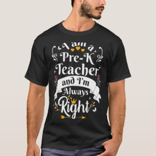 Camiseta Pré-Professor Sempre Certo Para Mulheres Pré-Escol