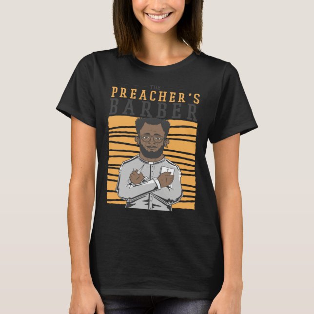Camiseta Preacher's barber haircut hair (Frente)