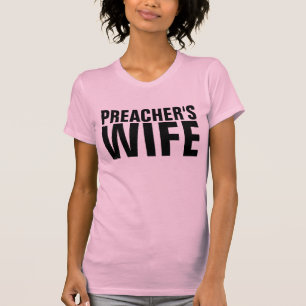 Camiseta PREACHERS WIFE T-Shirts
