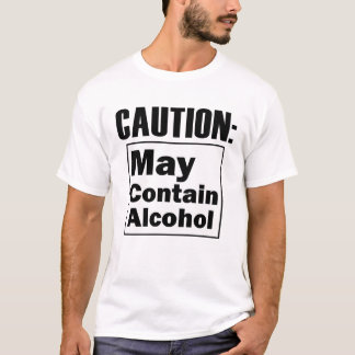 Camiseta Precaução Pode Conter Álcool Engraçado Com Álcool