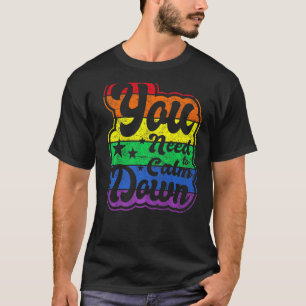 Camiseta Precisa Acalmar Igualdade Gênero Sinalizador Lgbt