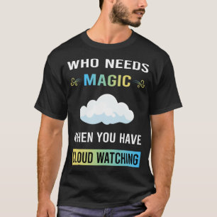 Camiseta Precisa de Nuvem Mágica para Observação
